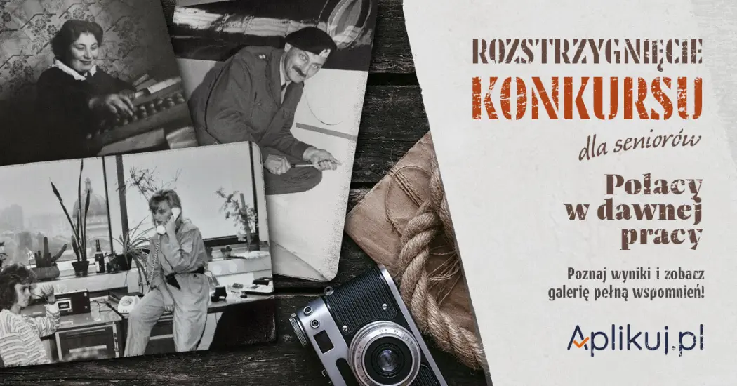 Wyniki konkursu Polacy w dawnej pracy”
