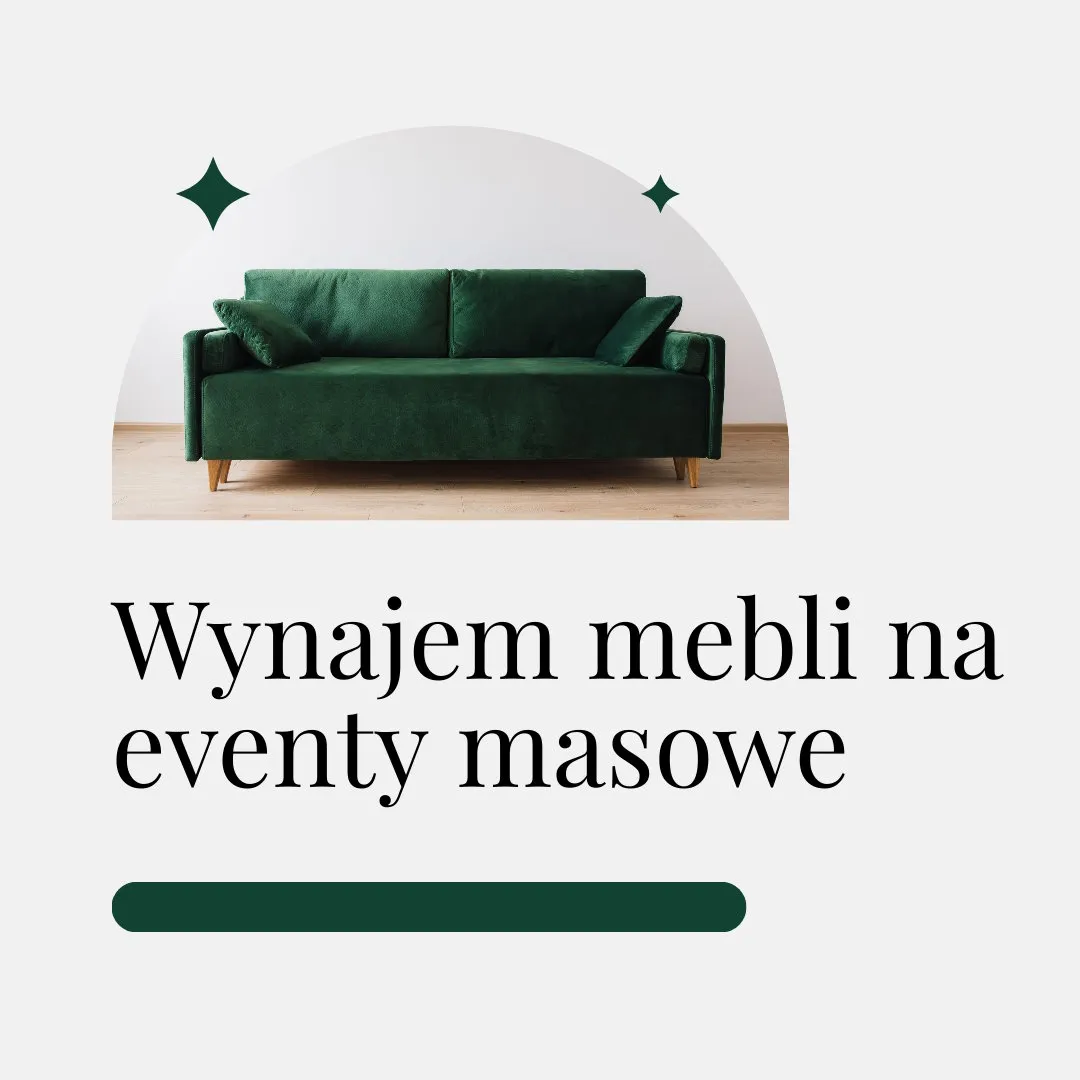 Wynajem mebli na eventy masowe