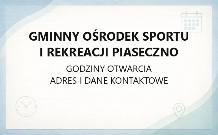 Gminny Ośrodek Sportu i Rekreacji w Piasecznie - kontakt, godziny, informacje