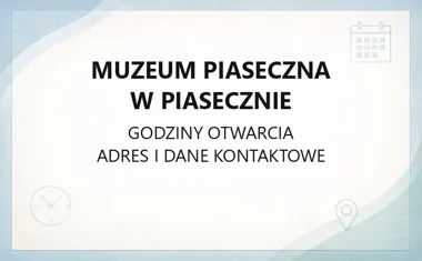 Muzeum Piaseczna w Piasecznie - kontakt, godziny, informacje
