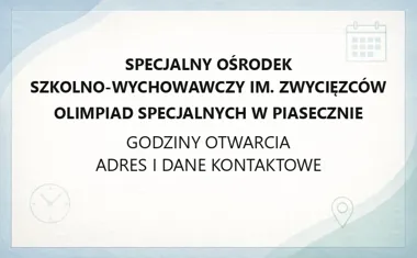 Specjalny Ośrodek Szkolno - Wychowawczy w Piasecznie - edukacja, terapie i internat