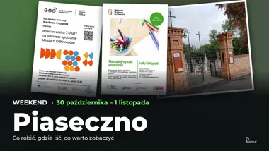 Weekend w Piasecznie: co robić 30 października – 1 listopada – okładka przeglądu weekendowego