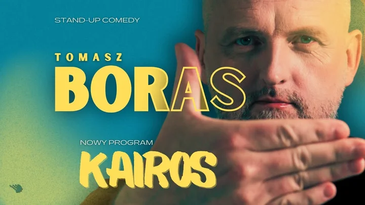 Grafika promocyjna wydarzenia TOMASZ BORAS — „Kairos” (stand-up) w Piasecznie