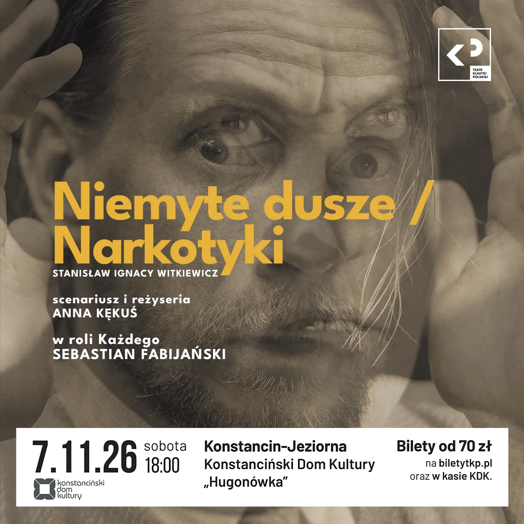 Grafika promocyjna wydarzenia Spektakl „Niemyte dusze / Narkotyki”