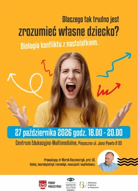 Grafika promocyjna wydarzenia Biologia konfliktu z nastolatkiem w Piasecznie