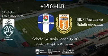 Grafika promocyjna wydarzenia MKS Piaseczno – Hutnik Warszawa. Darmowy mecz w Piasecznie