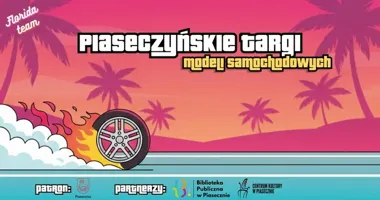 Grafika promocyjna wydarzenia Piaseczyńskie Targi Modeli Samochodowych 2026 w Piasecznie