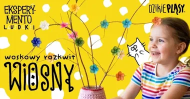 Grafika promocyjna wydarzenia Woskowy rozkwit wiosny w cyklu Eksperymentoludki – kreatywne zajęcia dla dzieci w Piasecznie