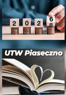 Grafika promocyjna wydarzenia Wykłady na UTW Piaseczno — II semestr (grupa A): Fotografia i malarstwo wielkoformatowe