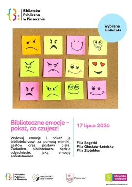 Biblioteczne emocje w Piasecznie - miny, gesty i trochę podstępu