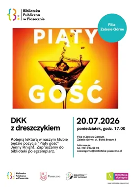 DKK z dreszczykiem w Zalesiu Górnym - „Piąty gość” miesza szyki i sekrety