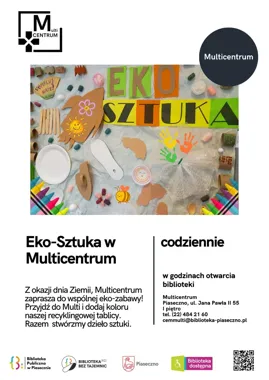 Eko-Sztuka w Multicentrum - Piaseczno świętuje Dzień Ziemi twórczo