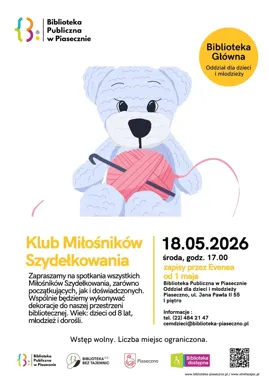 Włóczka dostaje drugie życie. W Piasecznie rusza klub szydełkowy