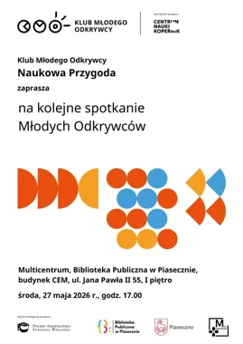 Piaseczno znów uruchamia naukową ciekawość w Klubie Młodego Odkrywcy