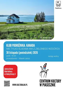 Kanada z bliska - od tundry po świat Ani z Zielonego Wzgórza