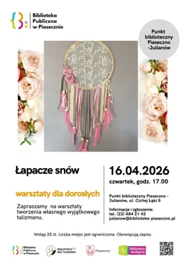 W Julianowie powstaną łapacze snów - warsztaty dla dorosłych