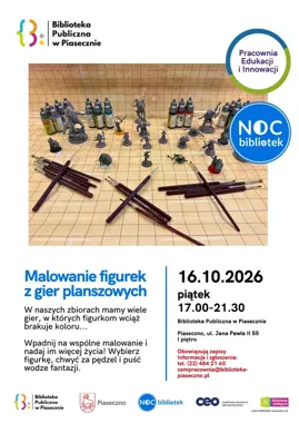 Figurki z planszówek dostaną drugie życie w Piasecznie