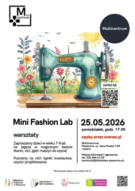 Mini Fashion Lab w Piasecznie - szycie, które uruchamia wyobraźnię