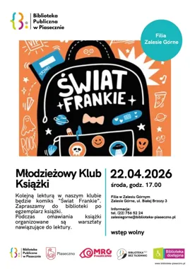 Młodzieżowy Klub Książki w Zalesiu Górnym - "Świat Frankie" o dorastaniu bez filtrów