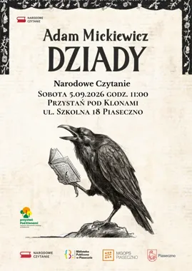 Dziady wracają do Piaseczna - Mickiewicz zabrzmi pod Klonami