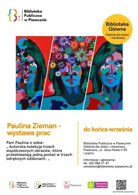 Trzy odsłony jednej postaci. Paulina Zieman pokazuje prace w Piasecznie