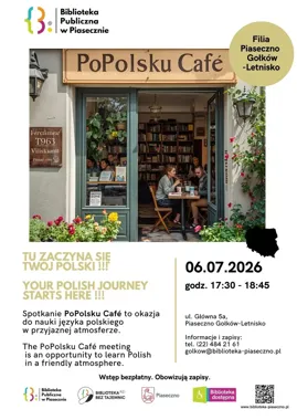 PoPolsku Café zabiera w podróż - w Gołkowie-Letnisku będzie językowo i wakacyjnie