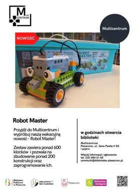 W Piasecznie budują i programują - wakacyjny Robot Master w Multicentrum