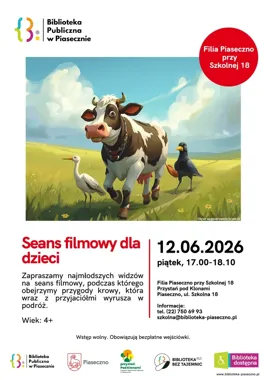 Krowa, przyjaciele i piątkowe popołudnie pełne przygód - seans dla małych miłośników kina w Piasecznie