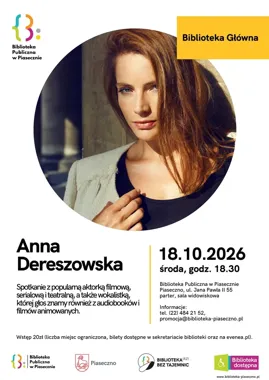 Anna Dereszowska w Piasecznie. Aktorka opowie o scenie i życiu poza nią