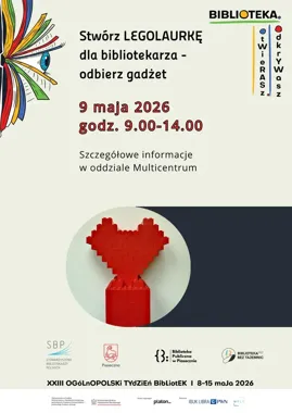 LEGO, uśmiech i biblioteczny ukłon - w Multicentrum szykuje się miła akcja