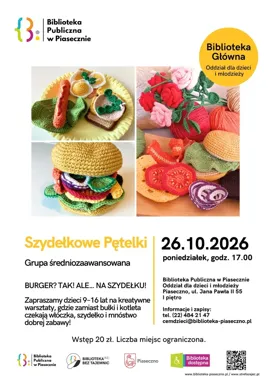 Burger z włóczki w Piasecznie - szydełkowe warsztaty dla młodych