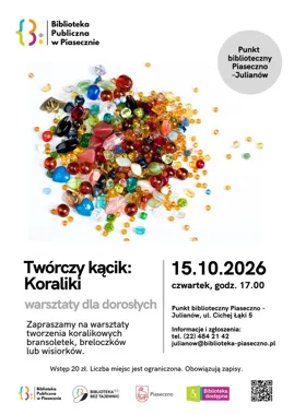 Koraliki, kolory i własny pomysł - twórczy wieczór w Julianowie