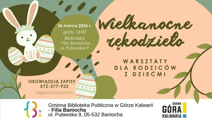 Warsztaty wielkanocne w Baniosze – kreatywne popołudnie dla dzieci i opiekunów