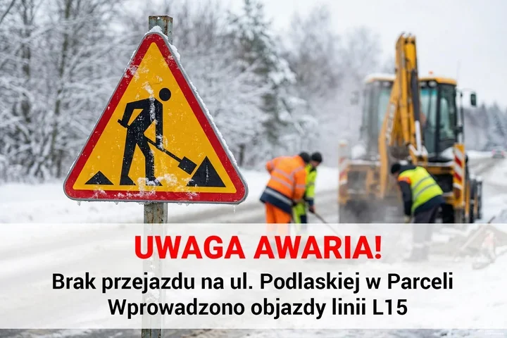 Awaria wodociągu – zamknięta ul. Podlaska w Parceli i objazdy dla linii L15