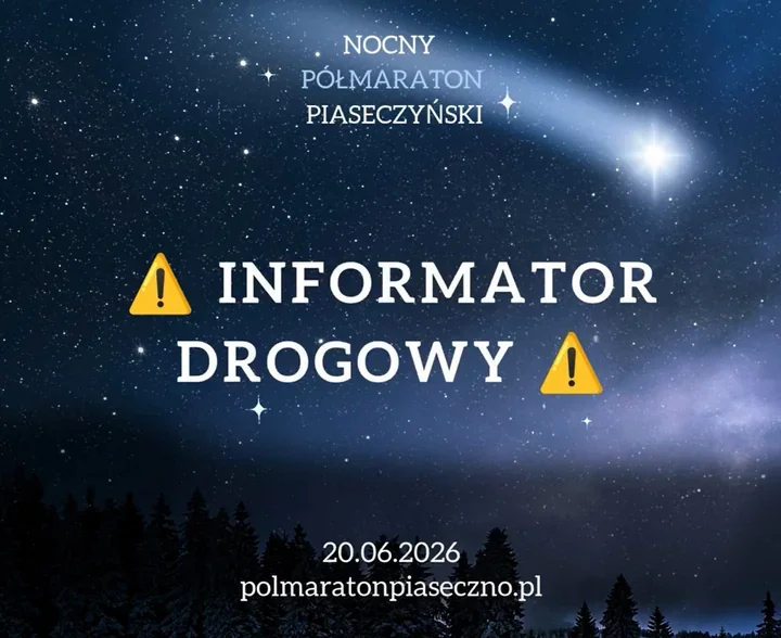 Nocny półmaraton zamknie ulice. Długie objazdy w Piasecznie