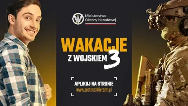 Ostatni turnus „Wakacji z Wojskiem 3” daje 27 dni szkolenia i około 6000 zł